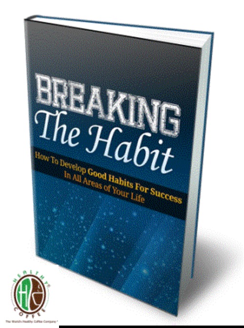 Product picture Breaking The Habit (with FREE Healthy Coffee Offer) 